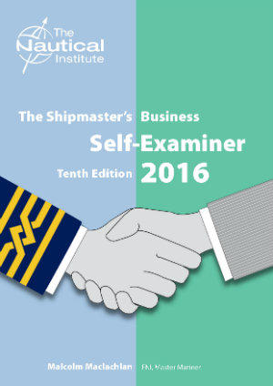 Version Shipmaster The Shipmaster's Business Self-Examiner tenth edition
